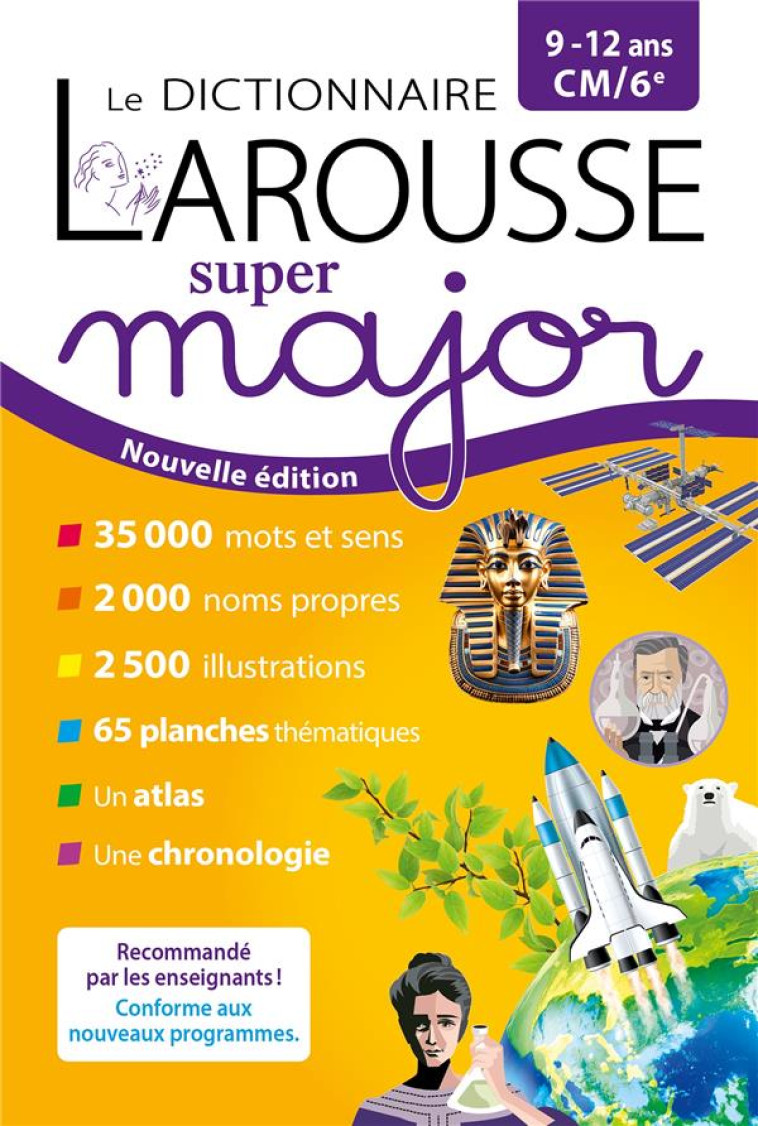 LE DICTIONNAIRE LAROUSSE SUPER MAJOR - 9/12 ANS - CM/6E - COLLECTIF - LAROUSSE