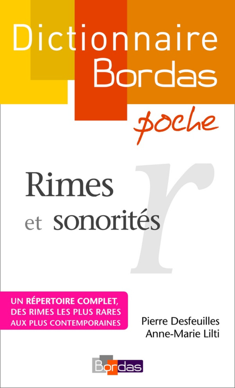 DICTIONNAIRE BORDAS POCHE RIMES ET SONORITES - DESFEUILLES/LILTI - BORDAS