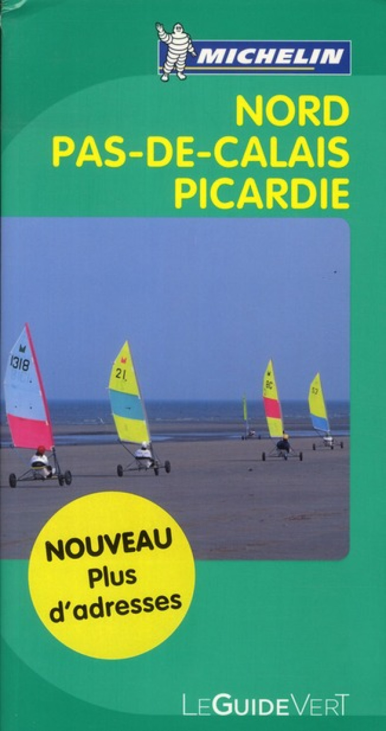 GUIDES VERTS FRANCE - T27450 - GUIDE VERT NORD PAS DE CALAIS PICARDIE - XXX - MICHELIN