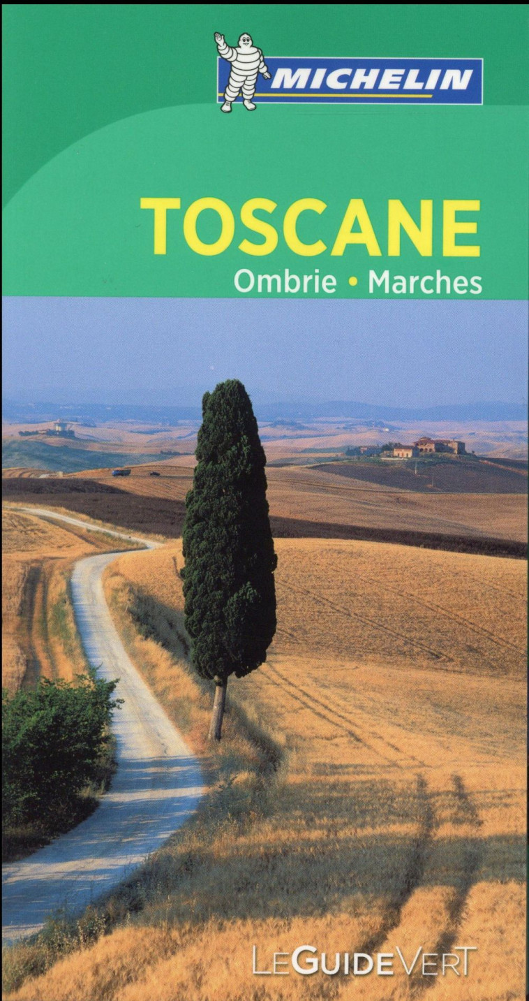 GUIDE VERT TOSCANE, OMBRIE - XXX - Michelin Cartes et Guides