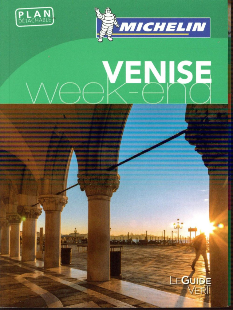 GUIDE VERT WE&GO VENISE - XXX - Michelin Cartes et Guides