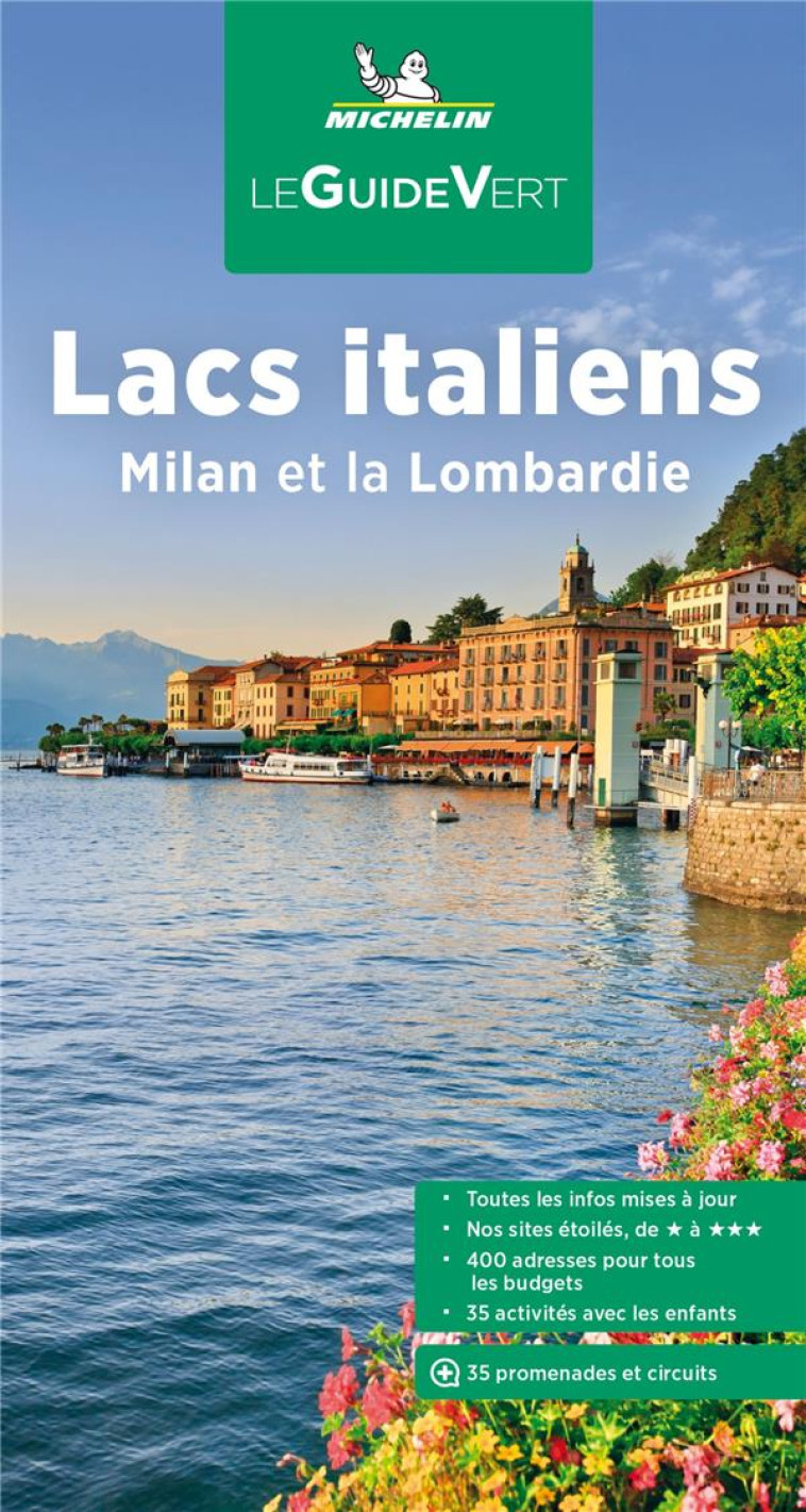 GUIDE VERT LACS ITALIENS, MILAN & LA LOMBARDIE - XXX - MICHELIN