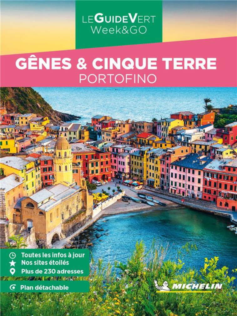 GUIDE VERT WEEK&GO GENES &CINQUE TERRE MICHELIN - PORTOFINO - XXX - MICHELIN