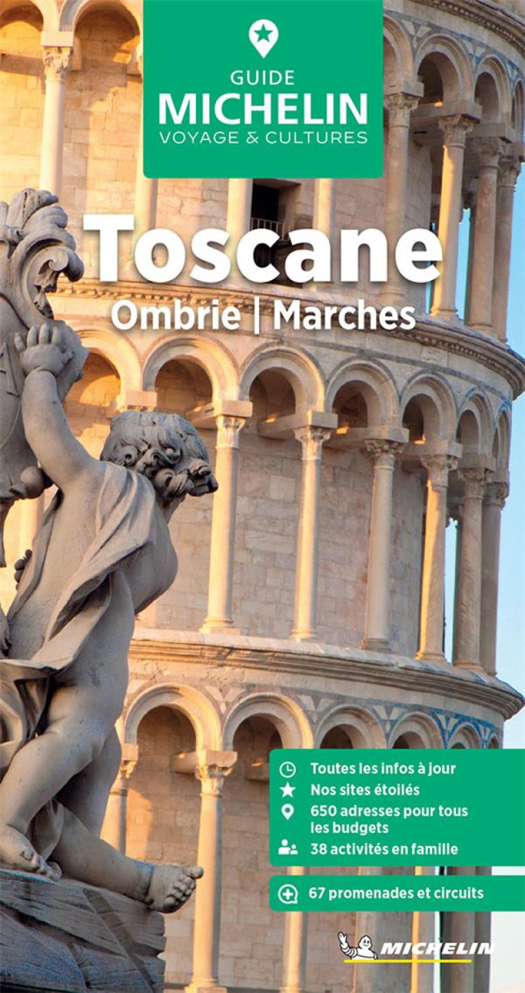 GUIDE VERT TOSCANE - OMBRIE, MARCHES - XXX - MICHELIN