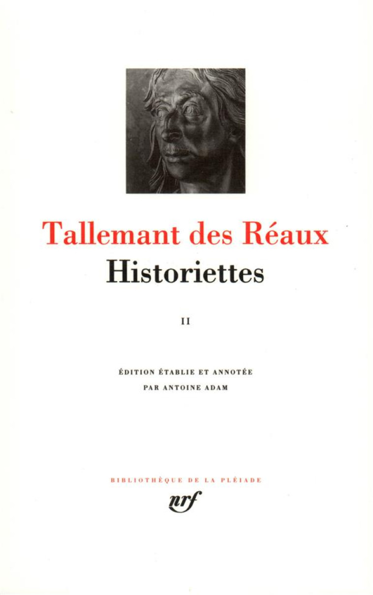 HISTORIETTES - VOL02 - TALLEMANT DES REAUX - GALLIMARD