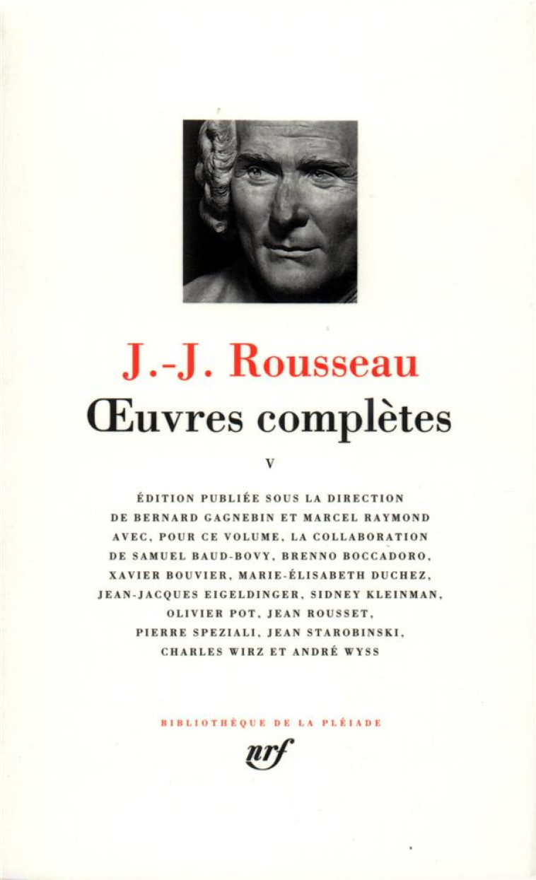 OEUVRES COMPLETES - VOL05 - ECRITS SUR LA MUSIQUE, LA LANGUE ET LE THEATRE - ROUSSEAU J-J. - GALLIMARD