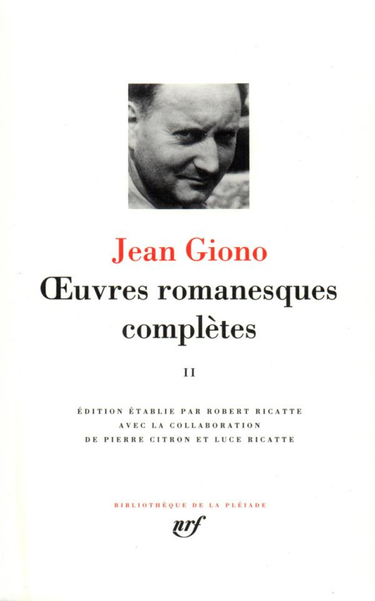 OEUVRES ROMANESQUES COMPLETES - VOL02 - GIONO JEAN - GALLIMARD