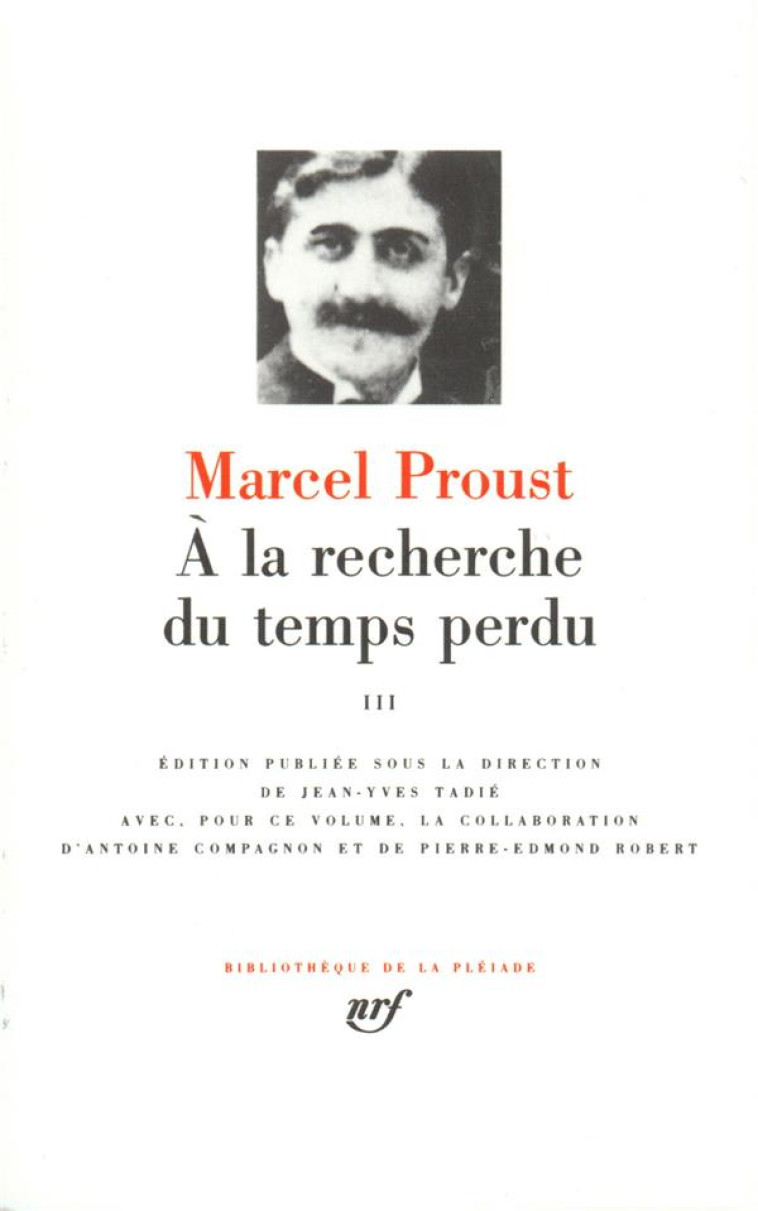 A LA RECHERCHE DU TEMPS PERDU - VOL03 - PROUST MARCEL - GALLIMARD