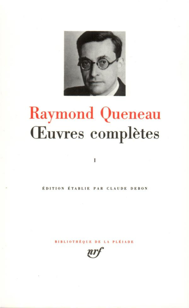 OEUVRES COMPLETES - VOL01 - QUENEAU RAYMOND - GALLIMARD