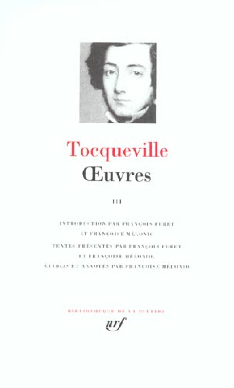 OEUVRES - VOL03 - TOCQUEVILLE A D. - GALLIMARD