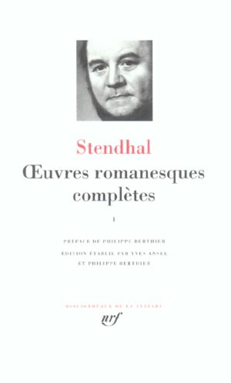 OEUVRES ROMANESQUES COMPLETES - VOL01 - STENDHAL/BERTHIER - GALLIMARD