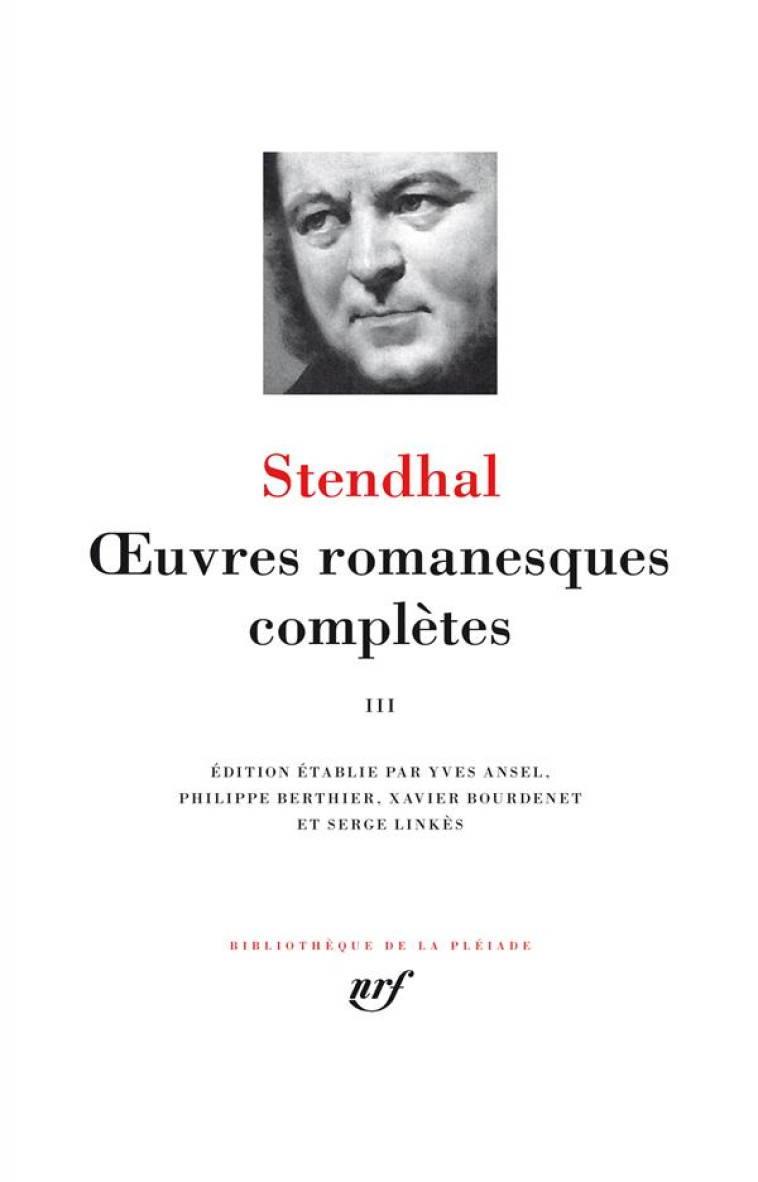 OEUVRES ROMANESQUES COMPLETES - VOL03 - STENDHAL - Gallimard