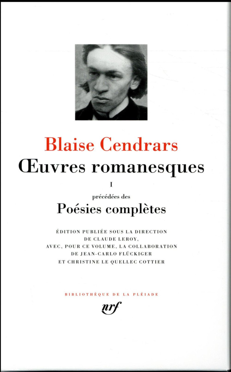 OEUVRES ROMANESQUES/POESIES COMPLETES - VOL01 - CENDRARS BLAISE - Gallimard