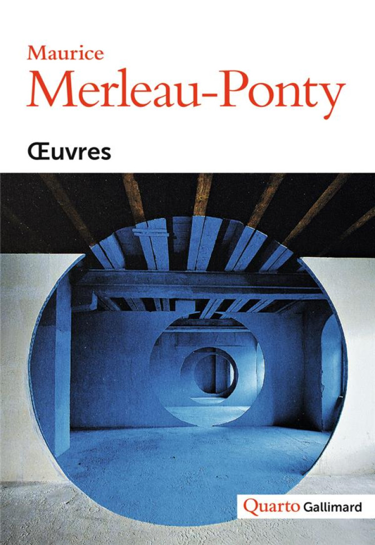 OEUVRES - MERLEAU-PONTY M. - GALLIMARD