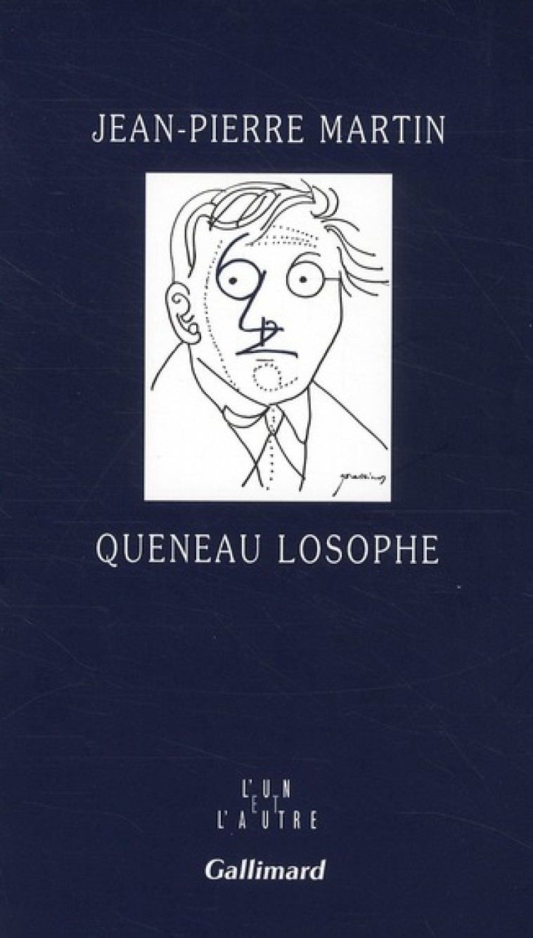 QUENEAU LOSOPHE - MARTIN JEAN-PIERRE - GALLIMARD