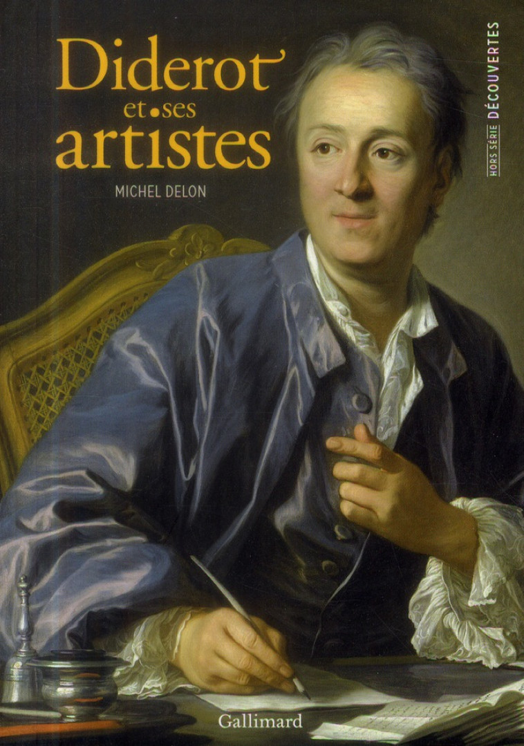 DIDEROT ET SES ARTISTES - DELON MICHEL - Gallimard