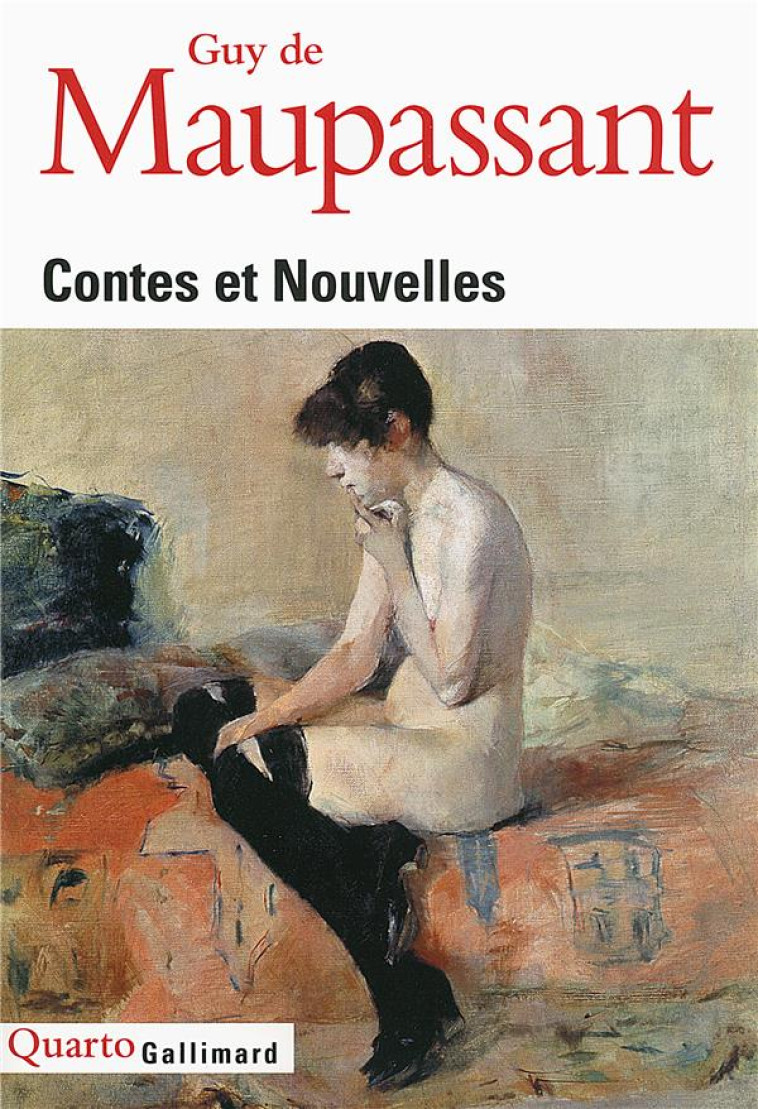 CONTES ET NOUVELLES - MAUPASSANT GUY DE - Gallimard