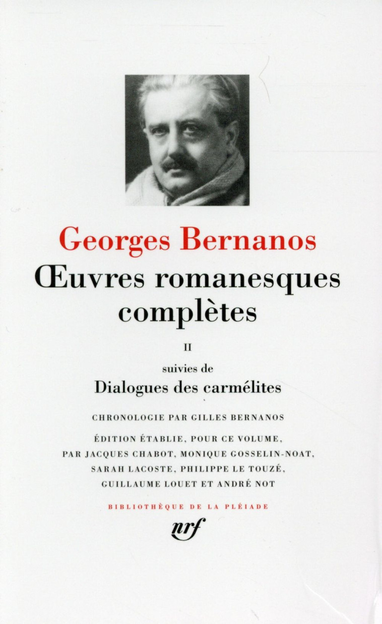 OEUVRES ROMANESQUES COMPLETES/DIALOGUES DES CARMELITES - VOL02 - BERNANOS GEORGES - Gallimard