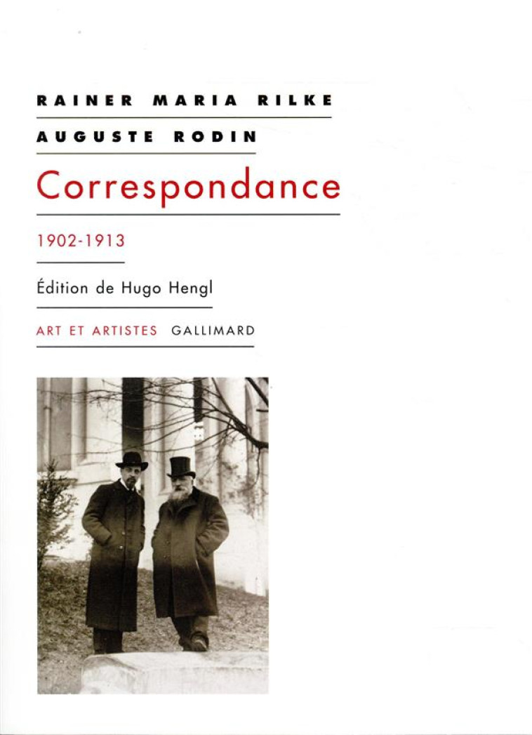 CORRESPONDANCE - (1902-1913) - RILKE/RODIN - GALLIMARD