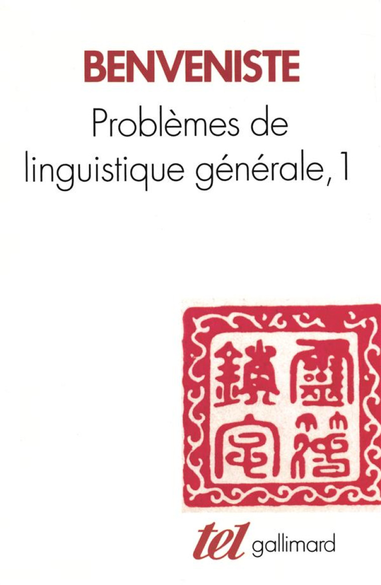 PROBLEMES DE LINGUISTIQUE GENERALE - VOL01 - BENVENISTE EMILE - GALLIMARD