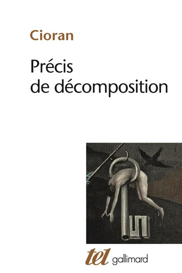 PRECIS DE DECOMPOSITION - CIORAN - GALLIMARD