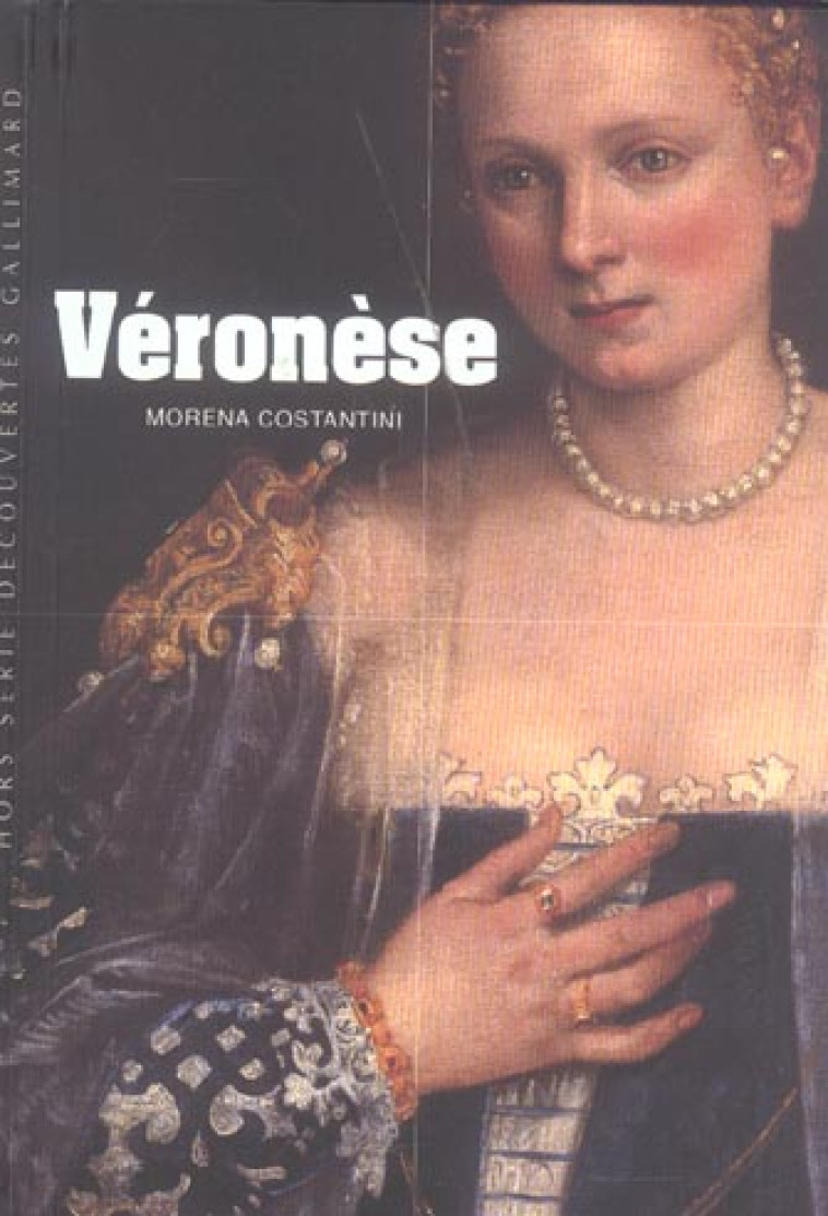 VERONESE - COSTANTINI MORENA - GALLIMARD