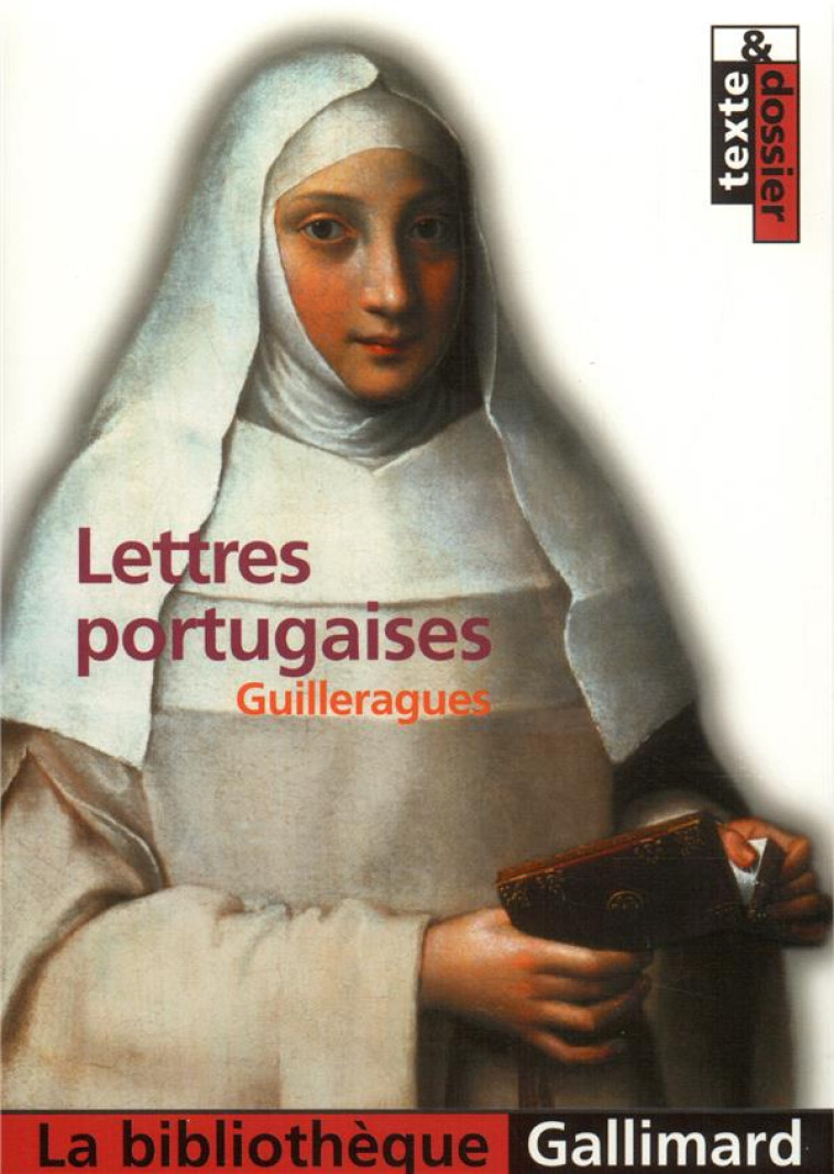 LETTRES PORTUGAISES - GUILLERAGUES - GALLIMARD