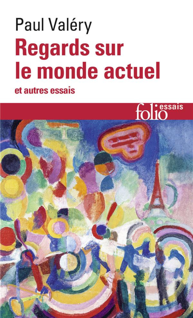 REGARDS SUR LE MONDE ACTUEL ET AUTRES ESSAIS - VALERY PAUL - GALLIMARD