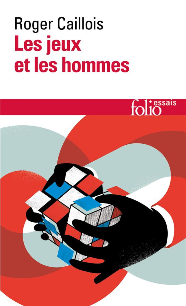 LES JEUX ET LES HOMMES - LE MASQUE ET LE VERTIGE - CAILLOIS ROGER - GALLIMARD