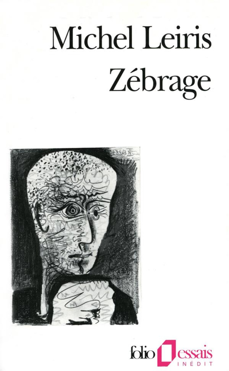 ZEBRAGE - LEIRIS MICHEL - GALLIMARD