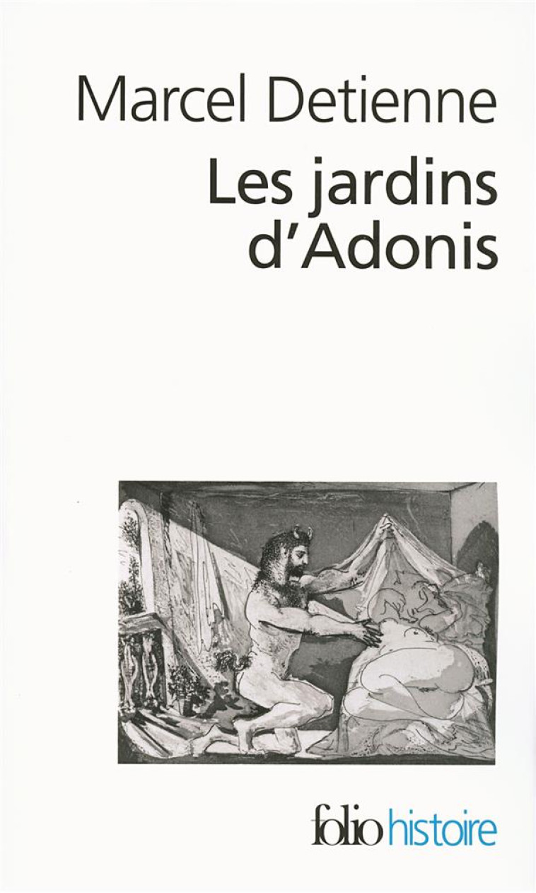 LES JARDINS D-ADONIS - LA MYTHOLOGIE DES PARFUMS ET DES AROMATES EN GRECE - DETIENNE MARCEL - GALLIMARD