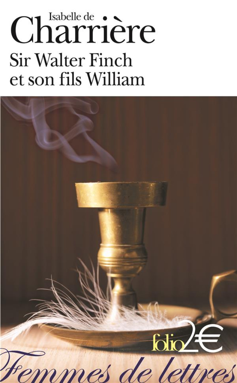 SIR WALTER FINCH ET SON FILS WILLIAM - CHARRIERE I D. - GALLIMARD