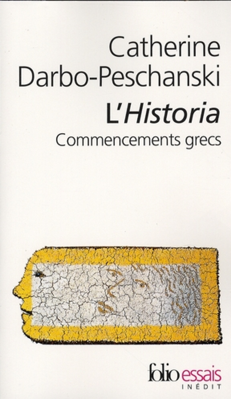 L-HISTORIA. COMMENCEMENTS GRECS - DARBO-PESCHANSKI C. - GALLIMARD