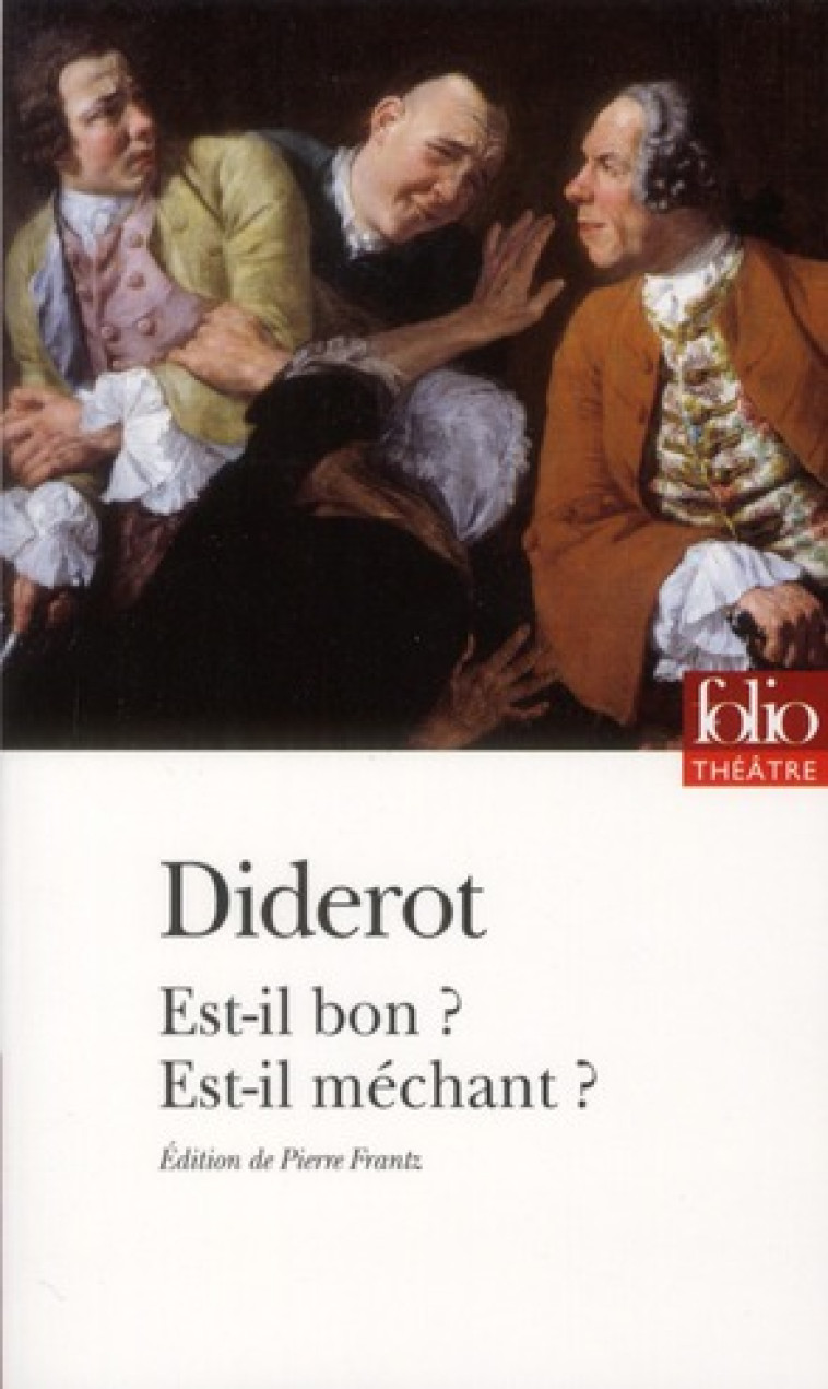 EST-IL BON ? EST-IL MECHANT ? - DIDEROT DENIS - GALLIMARD