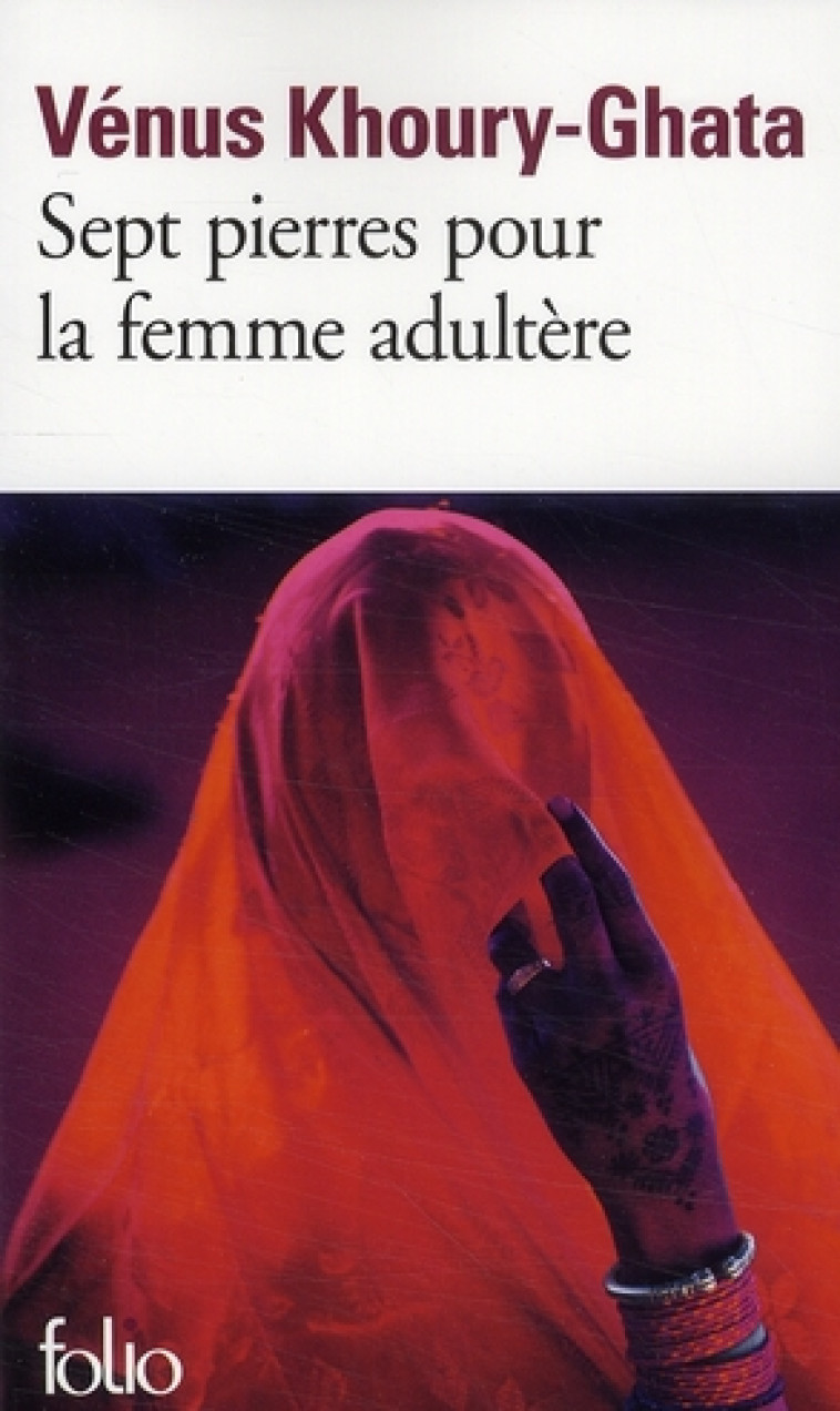 SEPT PIERRES POUR LA FEMME ADULTERE - KHOURY-GHATA VENUS - GALLIMARD