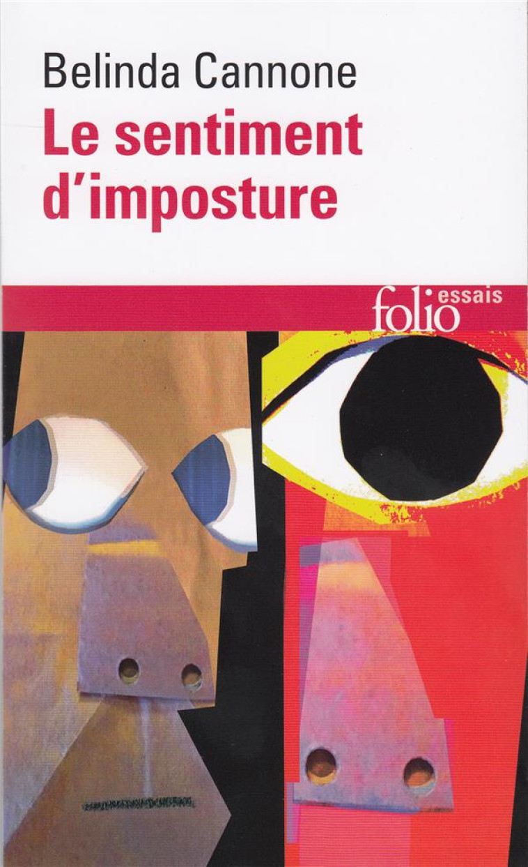 LE SENTIMENT D-IMPOSTURE - CANNONE BELINDA - GALLIMARD