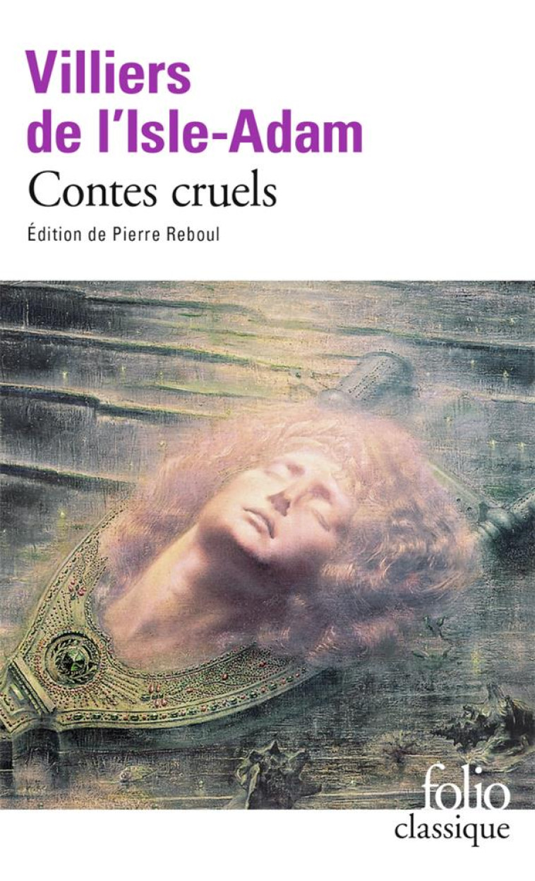 CONTES CRUELS - VILLIERS DE L-ISLE-A - GALLIMARD