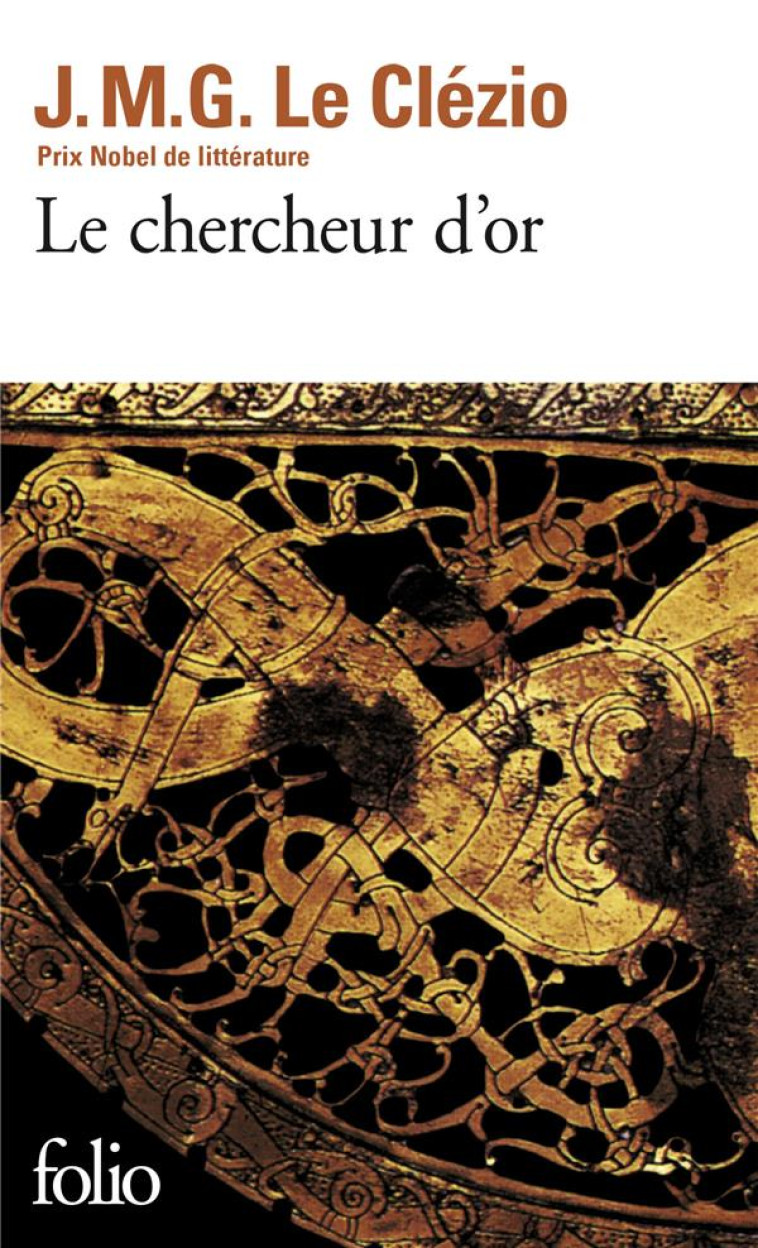 LE CHERCHEUR D-OR - LE CLEZIO J. M. G. - GALLIMARD