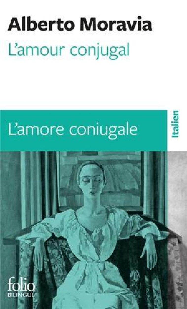 L-AMOUR CONJUGAL/L-AMORE CONIUGALE - MORAVIA ALBERTO - GALLIMARD