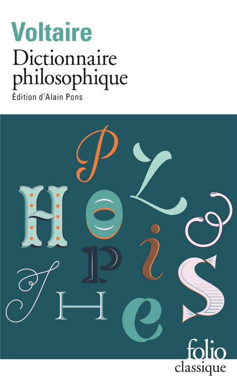 DICTIONNAIRE PHILOSOPHIQUE - VOLTAIRE - GALLIMARD