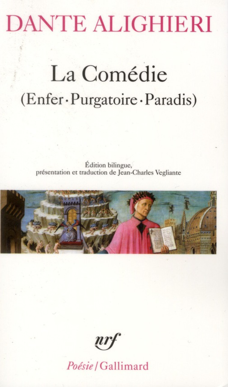 LA COMEDIE - POEME SACRE (ENFER. PURGATOIRE. PARADIS) - DANTE - GALLIMARD