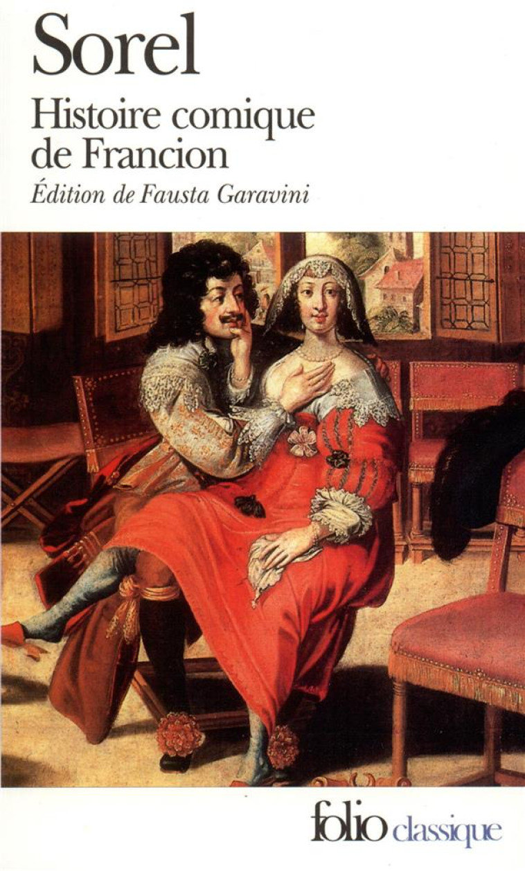 HISTOIRE COMIQUE DE FRANCION - SOREL/GARAVINI - GALLIMARD