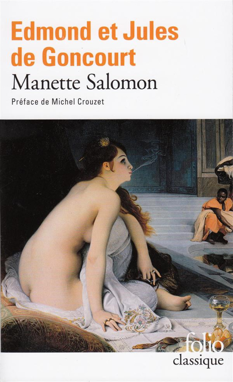 MANETTE SALOMON - GONCOURT/CROUZET - GALLIMARD