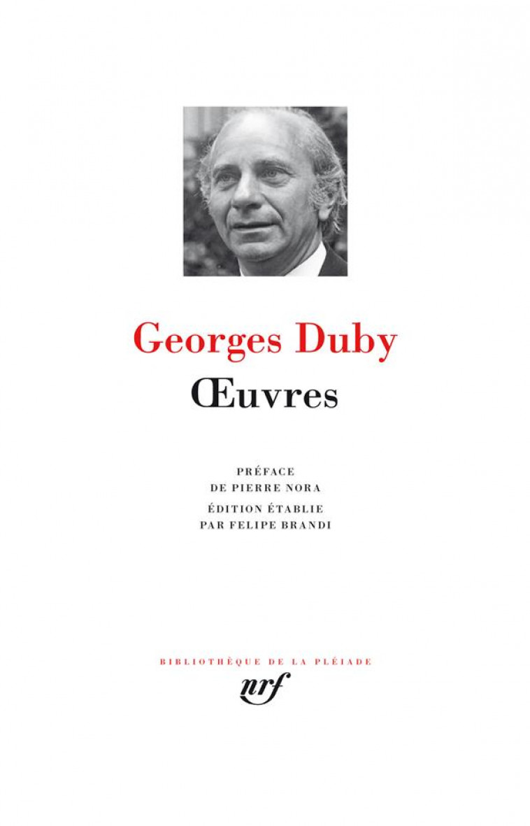 OEUVRES - DUBY/NORA - GALLIMARD