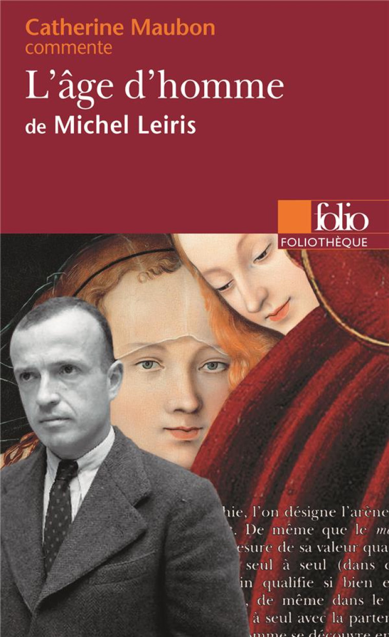 L-AGE D-HOMME DE MICHEL LEIRIS (ESSAI ET DOSSIER) - MAUBON CATHERINE - GALLIMARD