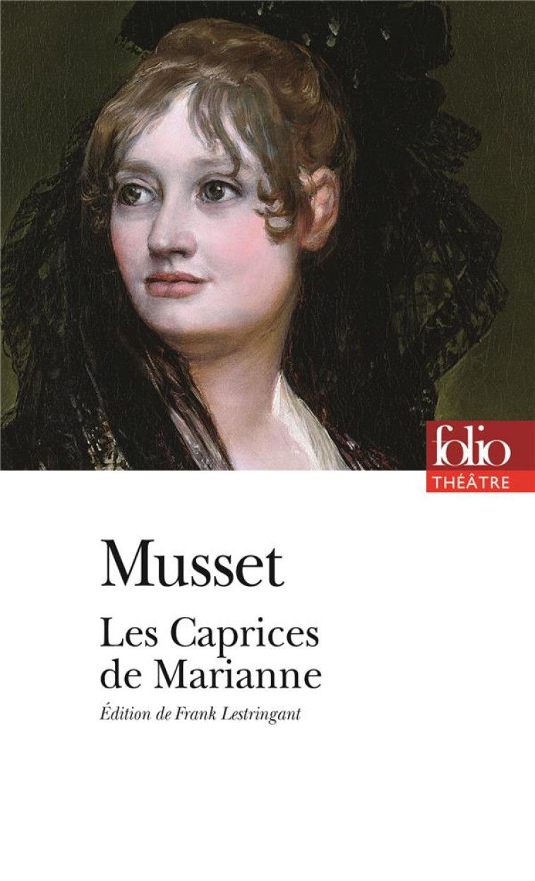 LES CAPRICES DE MARIANNE - MUSSET ALFRED DE - GALLIMARD