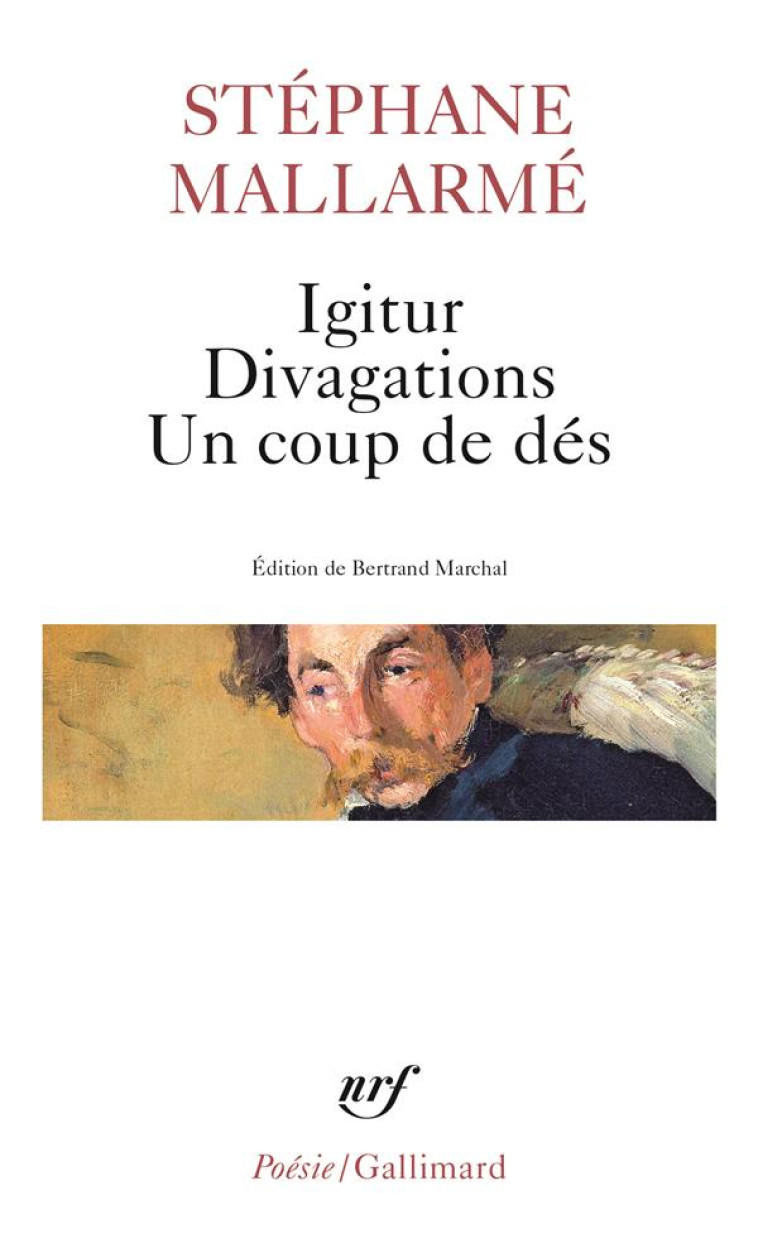 IGITUR - DIVAGATIONS - UN COUP DE DES - MALLARME STEPHANE - GALLIMARD