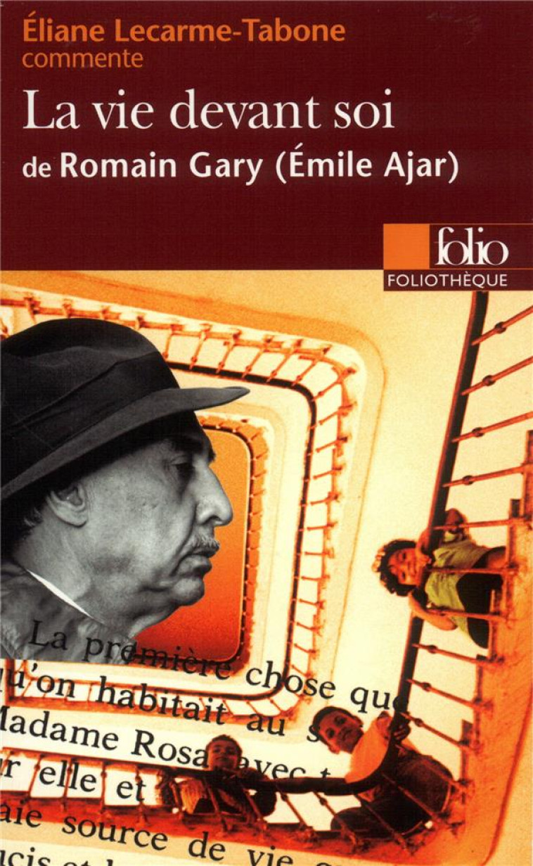 LA VIE DEVANT SOI DE ROMAIN GARY (EMILE AJAR) (ESSAI ET DOSSIER) - LECARME-TABONE E. - GALLIMARD