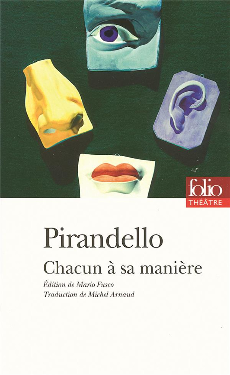 CHACUN A SA MANIERE - PIRANDELLO LUIGI - GALLIMARD