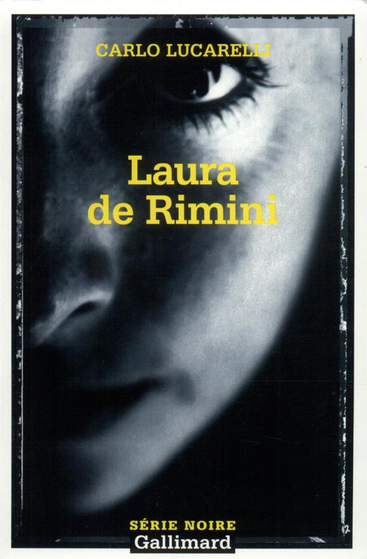 LAURA DE RIMINI - LUCARELLI CARLO - GALLIMARD